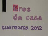 ERES DE CASA - CUARESMA Y PASCUA 2012
